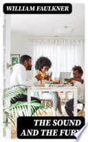 Cover of The Sound and the Fury