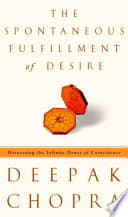Cover of The Spontaneous Fulfillment of Desire