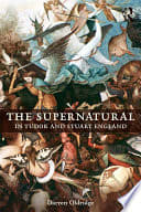 Cover of The Supernatural in Tudor and Stuart England