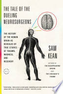 Cover of The Tale of the Dueling Neurosurgeons