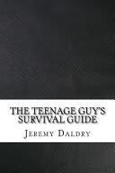 Cover of The Teenage Guy's Survival Guide