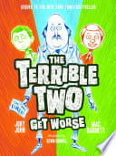 Cover of The Terrible Two Get Worse