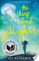 Cover of The Thing About Jellyfish