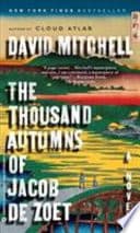 Cover of The Thousand Autumns of Jacob de Zoet