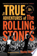 Cover of The True Adventures of the Rolling Stones