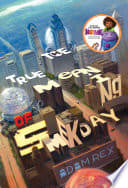 Cover of The True Meaning of Smekday