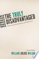 Cover of The Truly Disadvantaged