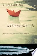 Cover of The Unhurried Life