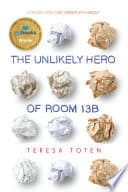Cover of The Unlikely Hero of Room 13B
