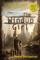 Cover of The Windup Girl