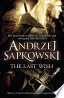 Cover of The Witcher: The Last Wish