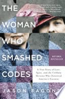 Cover of The Woman Who Smashed Codes