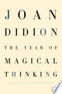 Cover of The Year of Magical Thinking