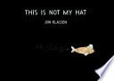 Cover of This Is Not My Hat