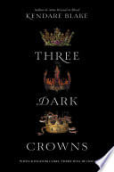 Cover of Three Dark Crowns