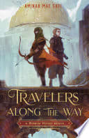 Cover of Travelers Along the Way: A Robin Hood Remix