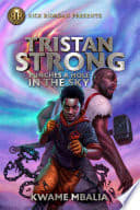 Cover of Tristan Strong Punches a Hole in the Sky