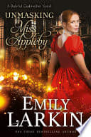 Cover of Unmasking Miss Appleby