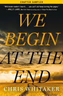 Cover of We Begin at the End