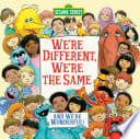 Cover of We're Different, We're the Same