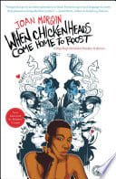 Cover of When Chickenheads Come Home to Roost