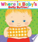 Cover of Where Is Baby's Belly Button?