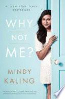 Cover of Why Not Me?