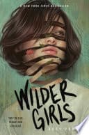 Cover of Wilder Girls