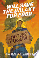Cover of Will Save the Galaxy for Food