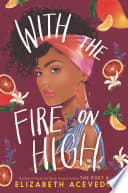 Cover of With the Fire on High
