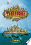 Cover of Wonderbook: The Illustrated Guide to Creating Imaginative Fiction
