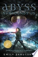 Cover of The Abyss Surrounds Us