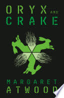 Cover of Oryx and Crake