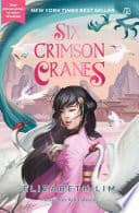 Cover of Six Crimson Cranes