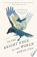 Cover of To the Bright Edge of the World