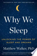 Cover of Why We Sleep