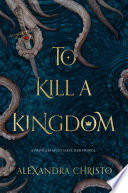 Cover of To Kill a Kingdom