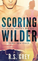 Cover of Scoring Wilder