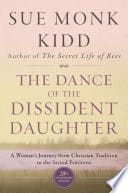 Cover of The Dance of the Dissident Daughter