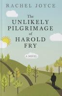Cover of The Unlikely Pilgrimage of Harold Fry