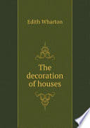 Cover of The Decoration of Houses