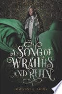 Cover of A Song of Wraiths and Ruin