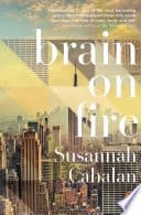 Cover of Brain on Fire