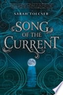 Cover of Song of the Current