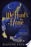 Cover of We Hunt the Flame