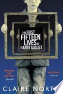 Cover of The First Fifteen Lives of Harry August