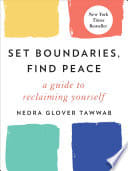 Cover of Set Boundaries, Find Peace