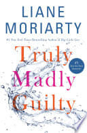 Cover of Truly Madly Guilty