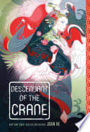 Cover of Descendant of the Crane