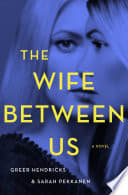 Cover of The Wife Between Us